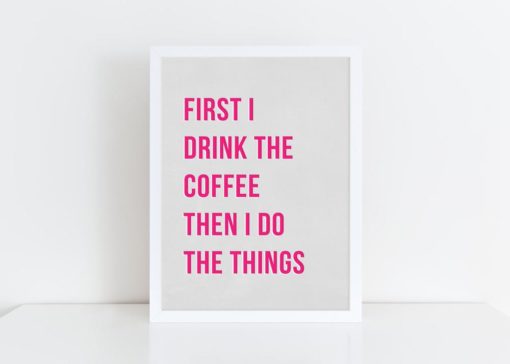 Coffee quote printable art | Kitchen wall art | Mother's Day Gift