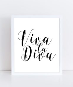 Viva la Diva Printable Art | Diva Print | Gift for Her | Diva Printable | Quote Wall Art | Diva Poster |