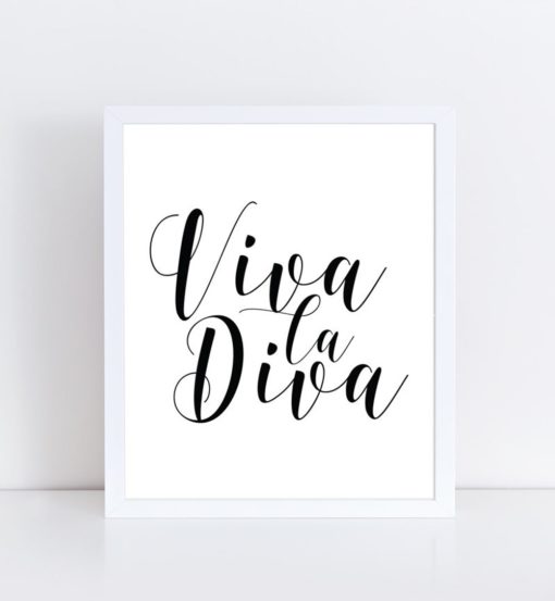 Viva la Diva Printable Art | Diva Print | Gift for Her | Diva Printable | Quote Wall Art | Diva Poster |