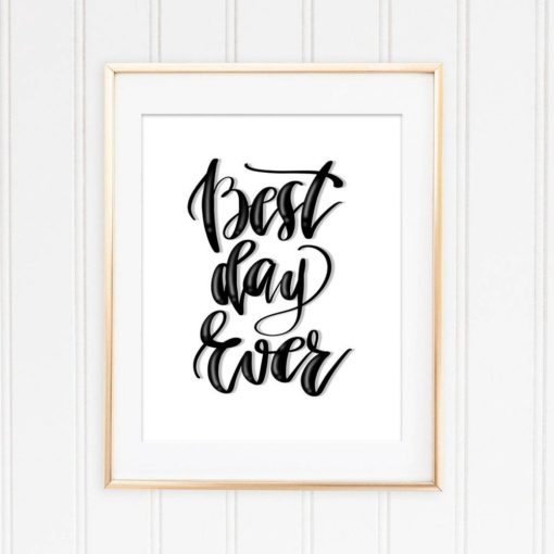 Quote Wall Art Best Day Ever Typographic Wall Art Kids Room Decor Nursery Decor Baby Nursery Digital Print Minimal Wall Art