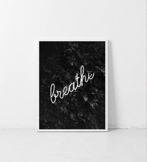 Breathe Printable Quote Wall Art | Black and White Print | Quote Print | Black and White Art | Scandinavian Print | Typography Print