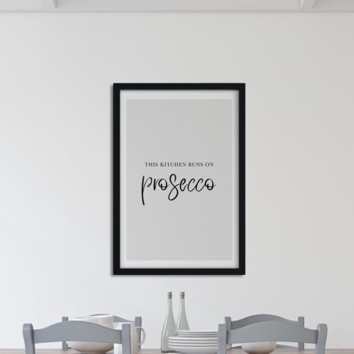Prosecco print / Quote print / Quote wall art / Quote poster / Typographic print / Prints for the kitchen / Wine print / Prosecco