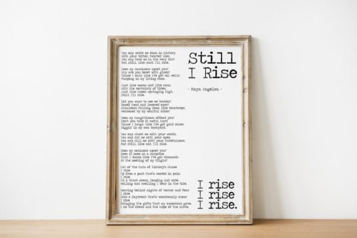 Still I Rise Maya Angelou poem Feminist Art Wall Art self respect quote Bedroom decor office decor