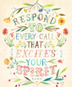 Respond To Every Call Art Print | Hand Lettered Rumi Quote | Inspirational Wall Art | Watercolor Typography | Katie Daisy | 8x10 | 11x14