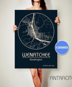 WENATCHEE Washington CANVAS Map Wenatchee Washington Poster City Map Wenatchee Washington Art Print Wenatchee Washington