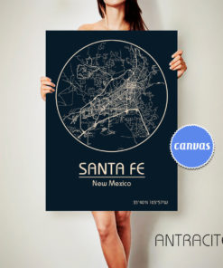 SANTA FE New Mexico CANVAS Map Santa Fe New Mexico Poster City Map Santa Fe New Mexico Art Print Santa Fe New Mexico