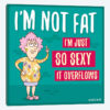 So Sexy It Overflows