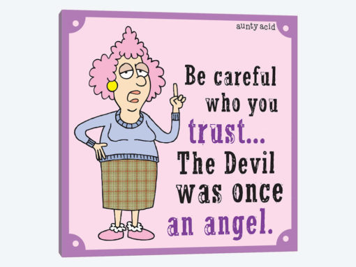 Be Careful Who You Trust