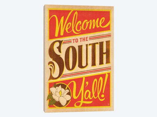 Welcome To The South, Y'all