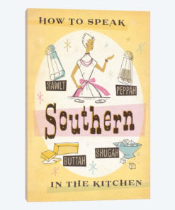 How To Speak Southern In The Kitchen