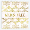 Wild & Free