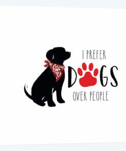 I Prefer Dogs