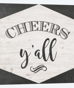 Cheers Y'all
