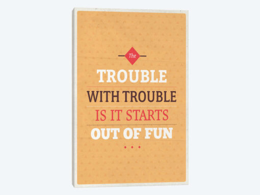 Fun Trouble