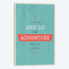 The Adventure Begins