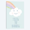 Follow the Rainbow