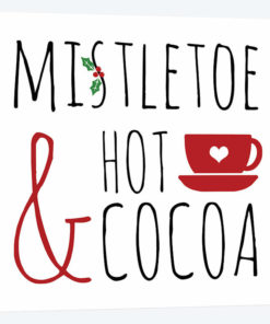 Mistletoe and Hot Cocoa