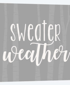 Sweater Weather