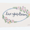 Live Your Dream