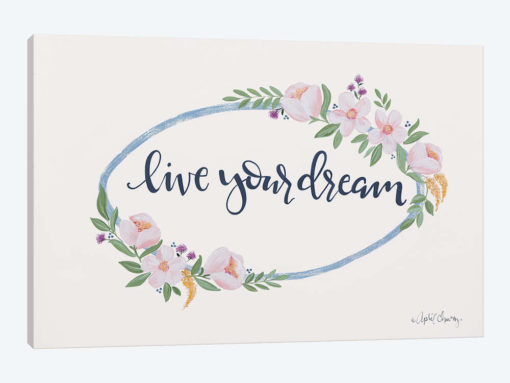 Live Your Dream