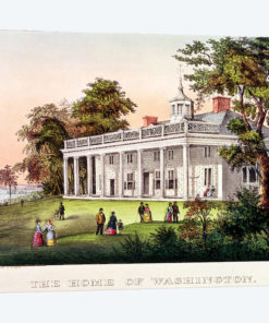 The Home of George Washington, Mount Vernon, Virginia, published by Nathaniel Currier