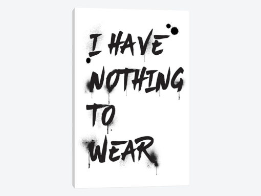 I Have Nothing To Wear