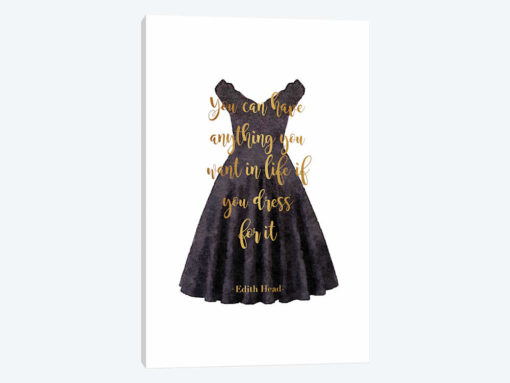 Black Dress Anything You Want Quote In Gold