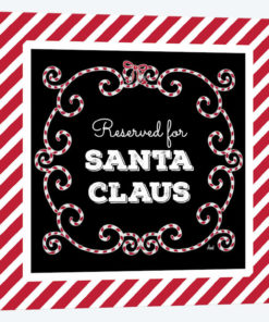 Reserved For Santa On Candy Cane Red Stripes