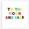 To the Moon and Back