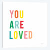 You are Loved