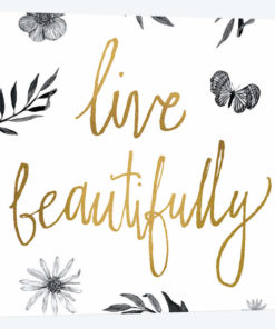 Live Beautifully BW
