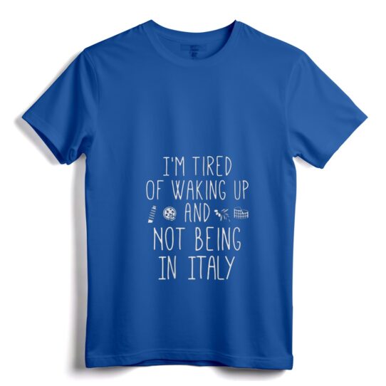 Womens I"m Tired of Waking Up and Not Being In Italy - Italian V-Neck T-Shirt, Vintage Design Tee for Travel Enthusiasts - Image 8